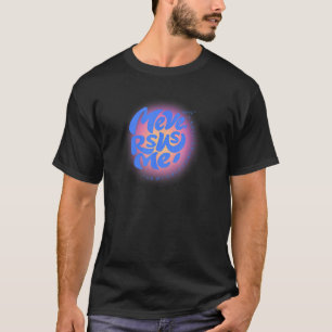 Ich gegen mich bin ich mein einziger Wettbewerb Mo T-Shirt