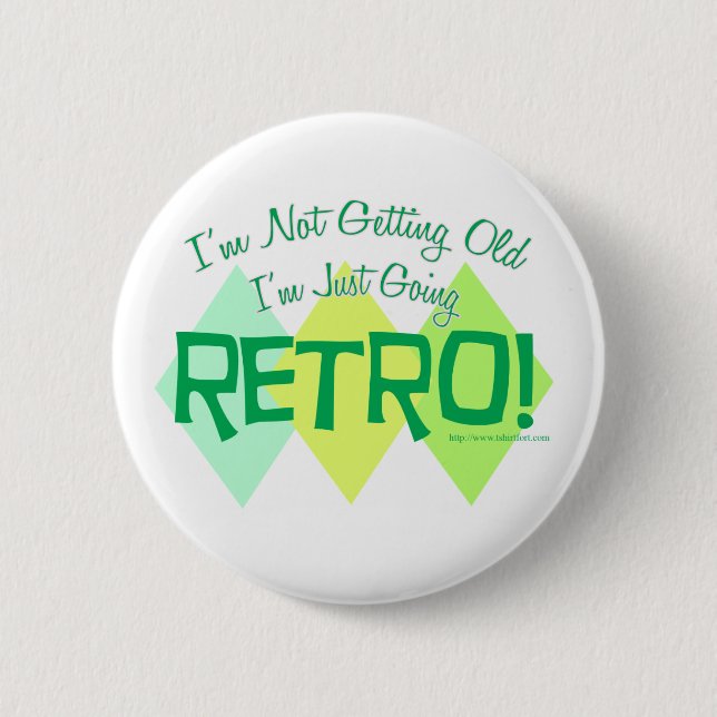 Ich geh Retro! Button (Vorderseite)