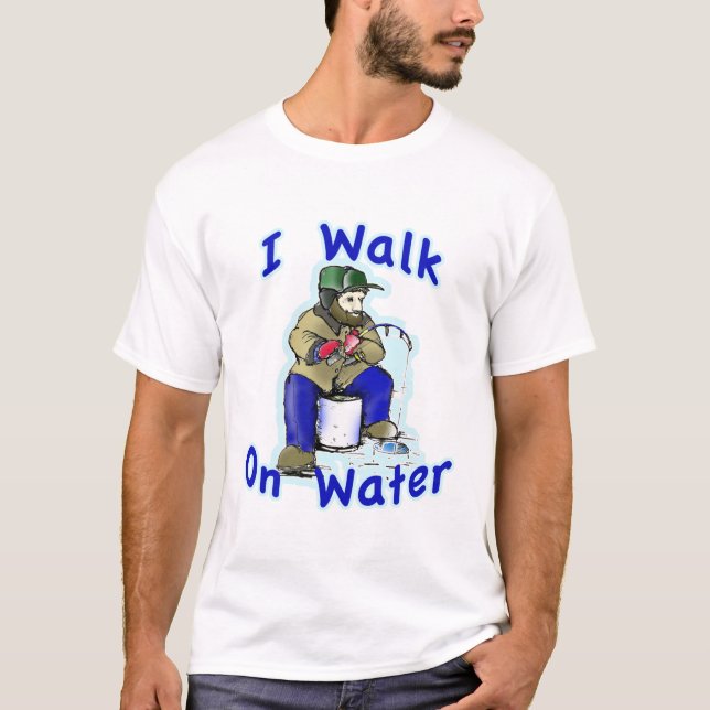 Ich gehe auf Wasser 2 T-Shirt (Vorderseite)