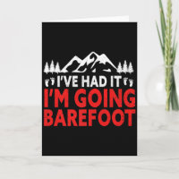 Ich gehe barfuß Natur Earthing Lustig Barfuß T