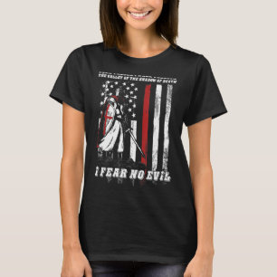 Ich gehe durch das Tal des Todes, den ich fürchte, T-Shirt