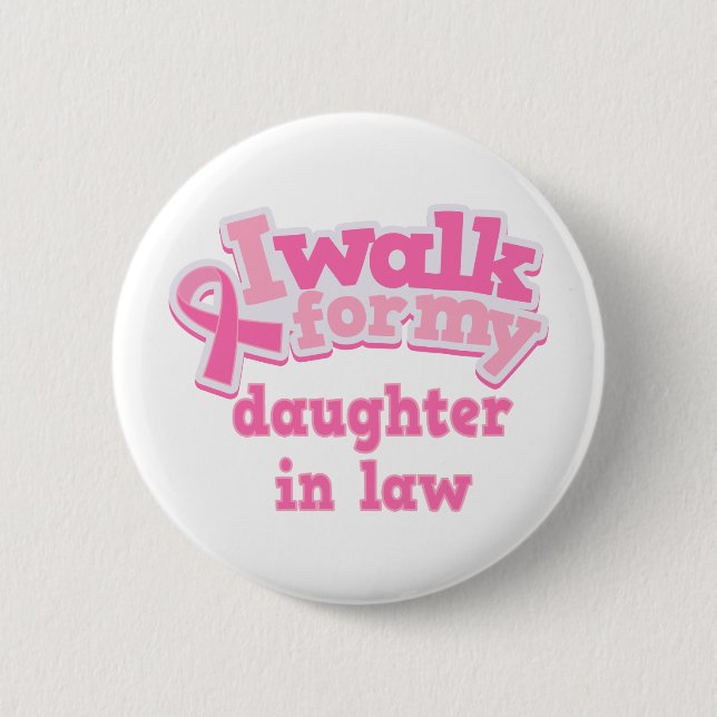 Ich gehe für meine Schwiegertochter Button (Vorderseite)