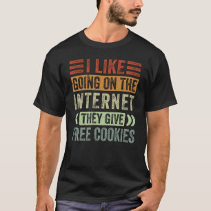 Ich gehe gerne im Internet, geben sie kostenloses T-Shirt