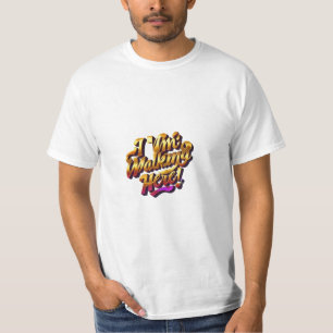 Ich gehe hier spazieren! Männer Value T-Shirt