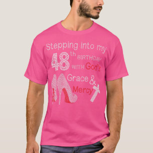 Ich gehe in meinen 48. Geburtstag mit Gottes Gnade T-Shirt