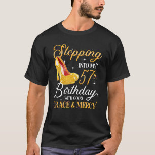 Ich gehe in meinen 57. Geburtstag wie ein Boss Hig T-Shirt