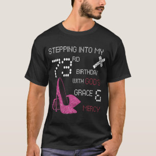 Ich gehe in meinen 73. Geburtstag mit Gottes Gnade T-Shirt
