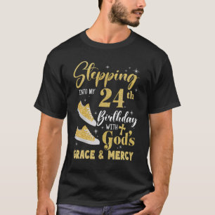 Ich gehe mit Gottes Gnade in meinen 24. Geburtstag T-Shirt