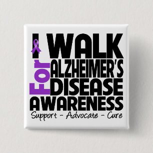 Ich gehe wegen Alzheimer's Disease Awareness Button
