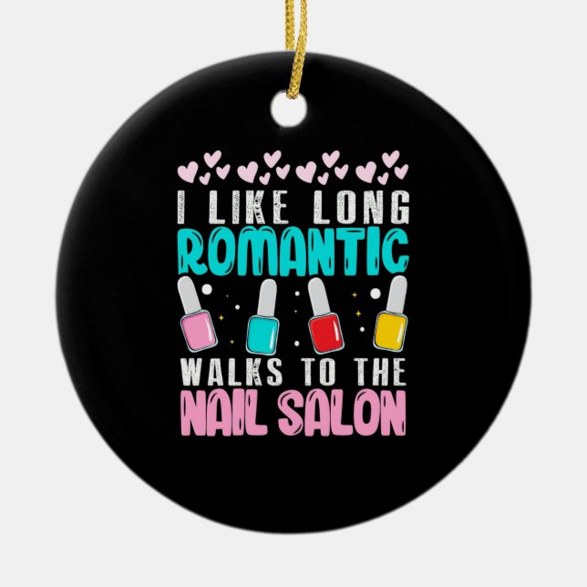 Ich gehe zum Nagelstudio Keramik Ornament (Vorne)