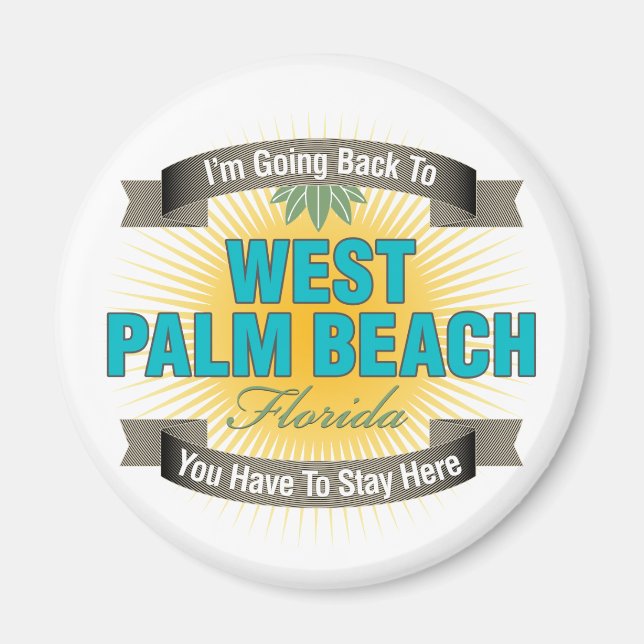 Ich gehe zurück nach West Palm Beach Magnet (Vorne)