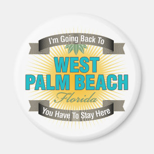 Ich gehe zurück zu (West Palm Beach) Magnet