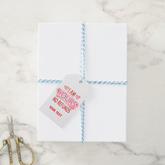 Ich gehöre Dir Keine Rückerstattung Custom Geschenkanhänger