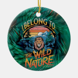 Ich gehöre zu der wilden Zauberei Keramik Ornament