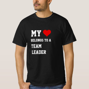 Ich gehöre zu einem Teamleiter-T - Shirt