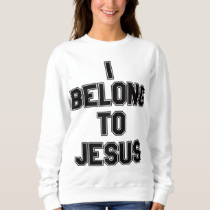 Ich gehöre zu Jesus Sweatshirt
