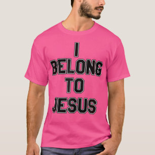 Ich gehöre zu Jesus T-Shirt