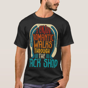 Ich genieße romantische Spaziergänge durch das Tac T-Shirt