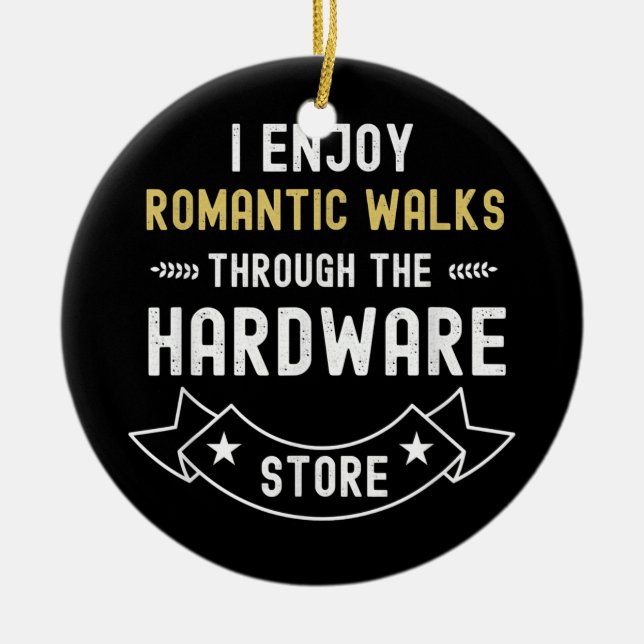 Ich genieße romantische Spaziergänge durch den Har Keramik Ornament (Vorne)