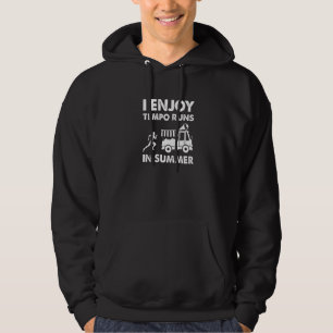 Ich genieße Tempo Runs im heißen Sommermarathon tr Hoodie