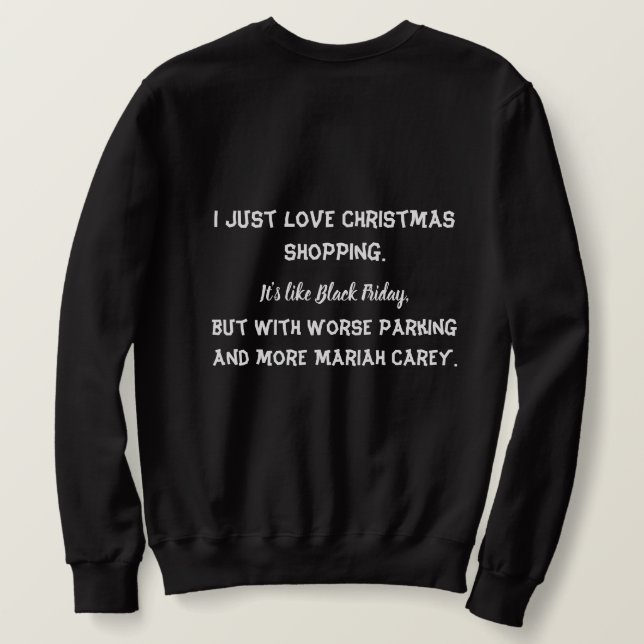 Ich gerade Liebe Weihnachts-Shopping Männer Sweatshirt (Design Rückseite)