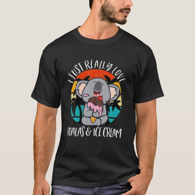 Ich gerade wirklich Liebe Koalas Summer Ice Cream  T-Shirt (Vorderseite)