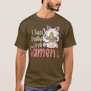 Ich gerade wirklich Liebe Ramen Cat Kitty Lover Ja T-Shirt