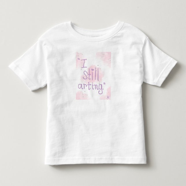 Ich gestalte immer noch T-Shirt für Kleinkinder (Vorderseite)
