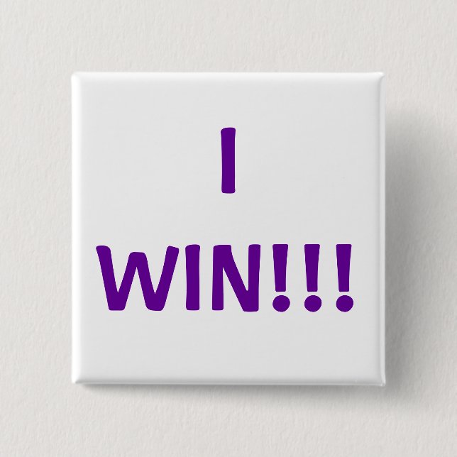 ICH GEWINNE!!! BUTTON (Vorderseite)