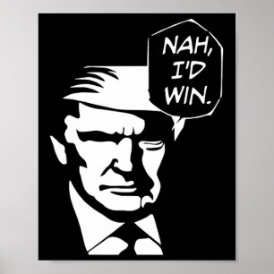 Ich gewinne Funny Trump 2024 als republikanische U Poster