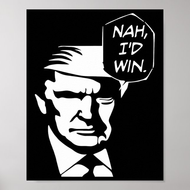 Ich gewinne Funny Trump 2024 als republikanische U Poster (Vorne)