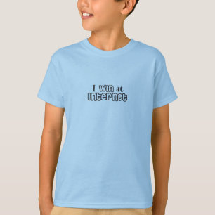Ich gewinne im Internet T-Shirt