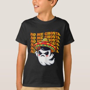 Ich Ghosta Lustiger Mexikanischer Halloween-Geist T-Shirt