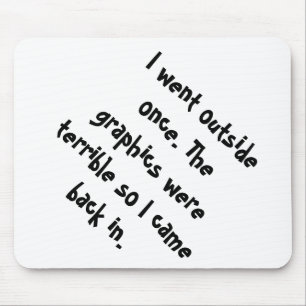 Ich ging Außenseite, sobald die Grafiken Mousepad
