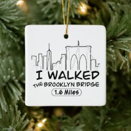 Ich ging die Brooklyn Bridge, NYC Keramikornament