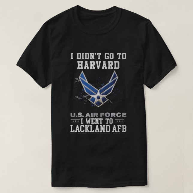 ICH GING NACH LACKLAND AFB T-Shirt (Design vorne)
