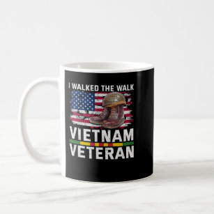 Ich ging zu Fuß Vietnam Veteran Day S Kaffeetasse
