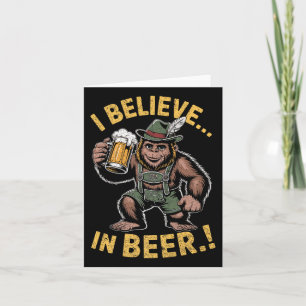 Ich glaube an Beer Funny Bigfoot Lederhosen Joke P Karte