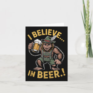 Ich glaube an Beer Funny Bigfoot Lederhosen Joke T Karte