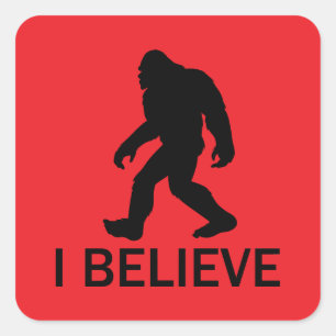 Ich glaube an Bigfoot Quadratischer Aufkleber