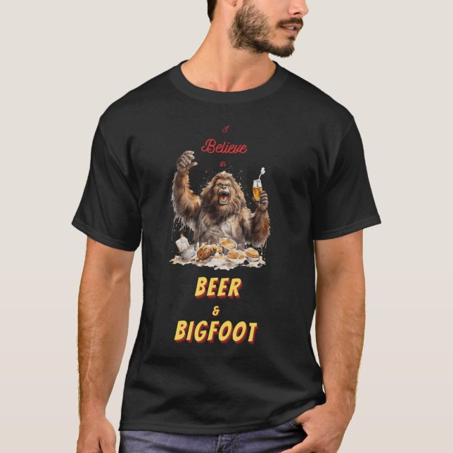 Ich glaube an Bigfoot und Bier T-Shirt (Vorderseite)