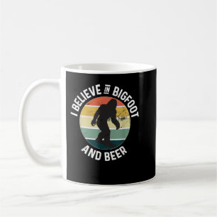 Ich glaube an Bigfoot und Biersasquatch T - Shirt Kaffeetasse