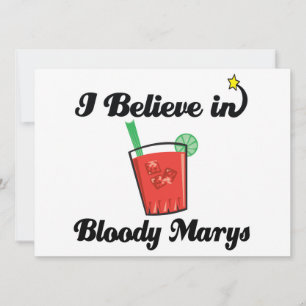 ich glaube an Bloody Marys
