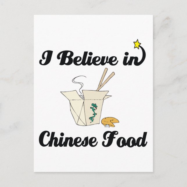 Ich glaube an chinesische Lebensmittel Postkarte (Vorderseite)
