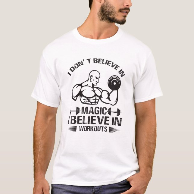 Ich glaube an das Training T-Shirt (Vorderseite)