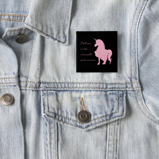 Ich glaube an das unsichtbare rosa Einhorn. Button (Beispiel)
