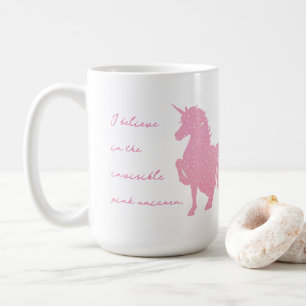 Ich glaube an das unsichtbare rosa Einhorn. Kaffeetasse
