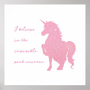 Ich glaube an das unsichtbare rosa Einhorn. Poster
