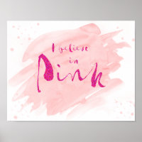 Ich glaube an das Zitat von Pink Watercolor Audrey