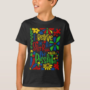 Ich glaube an ein Spektrum von Möglichkeiten Autis T-Shirt